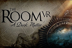 暗物质房间vr《The Room VR A Dark Matter》