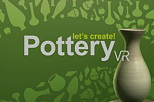 一起做陶瓷vr《Let’s Create! Pottery VR》