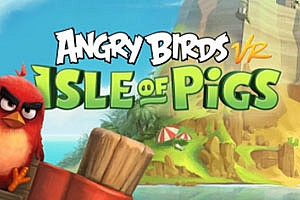 愤怒的小鸟VR-猪岛  Angry Birds VR- Isle of Pigs