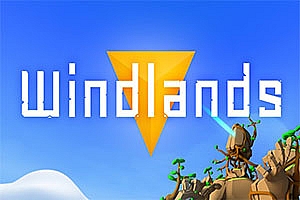 风之地 Windlands