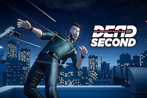 致命时刻VR  Dead Second
