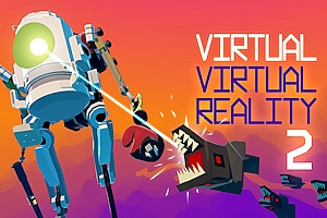 虚拟现实2  Virtual Virtual Reality 2
