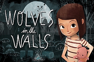 墙上的狼Wolves in the Walls