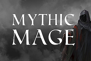 神话法师 Mythic Mage