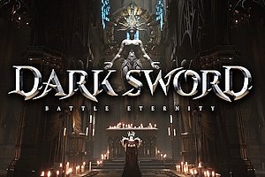 黑暗之剑-永恒之战  Darksword – Battle Eternity