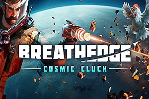 呼吸边缘:宇宙咯咯声  Breathedge: Cosmic Cluck