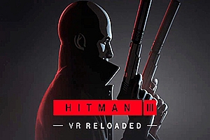 杀手3VR-重装上阵  HITMAN 3 VR- Reloaded (Quest 2)