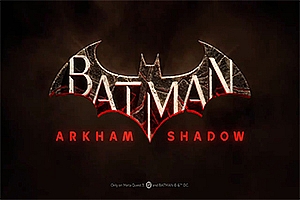 蝙蝠侠-阿卡姆之影  Batman- Arkham Shadow