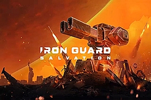 铁甲护卫:救赎  IRON GUARD- Salvation
